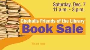 Chehalis Friends of the Library Book Sale @ Vernetta Smith Chehalis Timberland Library